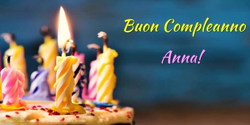 Auguri Di Buon Compleanno Anna – immagine di buon compleanno n. 190