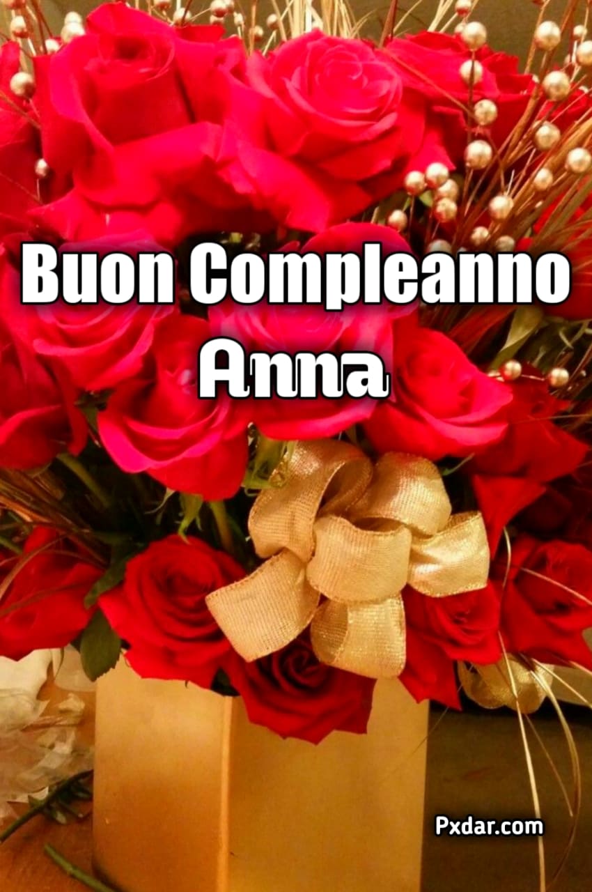 Auguri Di Buon Compleanno Anna – immagine di buon compleanno n. 16
