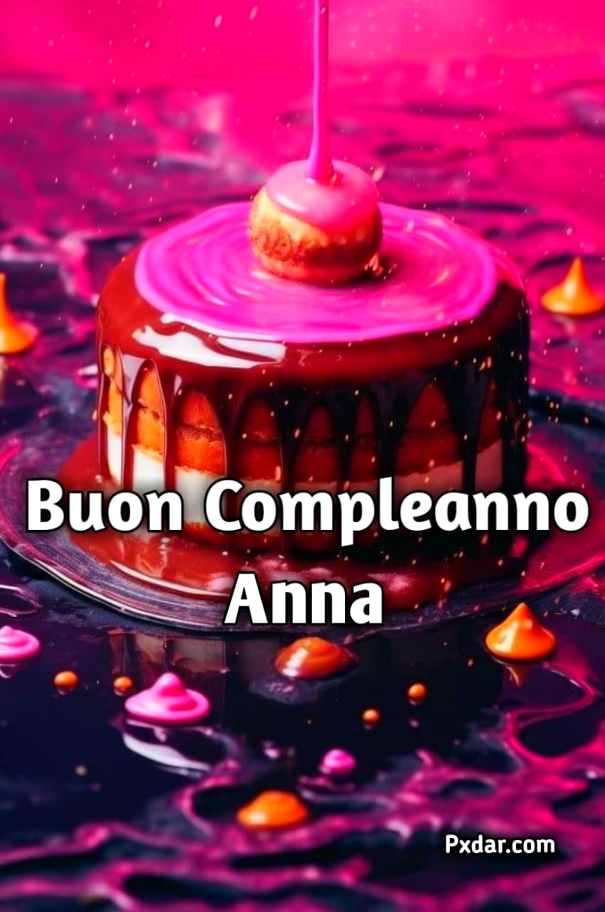 Auguri Di Buon Compleanno Anna – immagine di buon compleanno n. 7