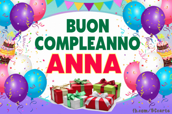 Auguri Di Buon Compleanno Anna – GIF di buon compleanno n. 44