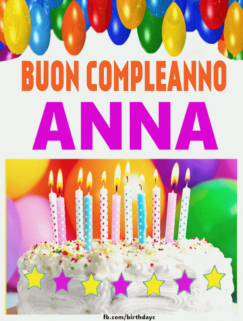 Auguri Di Buon Compleanno Anna – GIF di buon compleanno n. 45