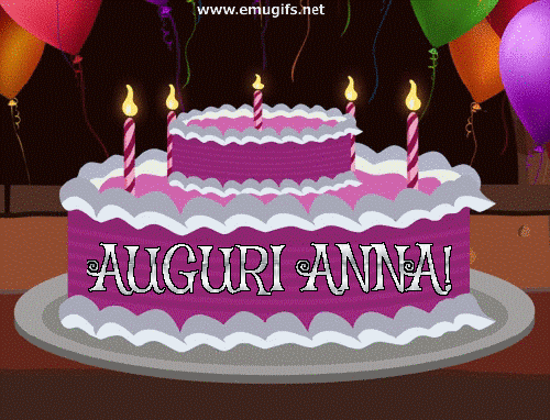 Auguri Di Buon Compleanno Anna – GIF di buon compleanno n. 51