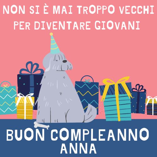 Auguri Di Buon Compleanno Anna – immagine di buon compleanno n. 114