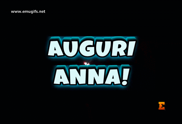 Auguri Di Buon Compleanno Anna – GIF di buon compleanno n. 56