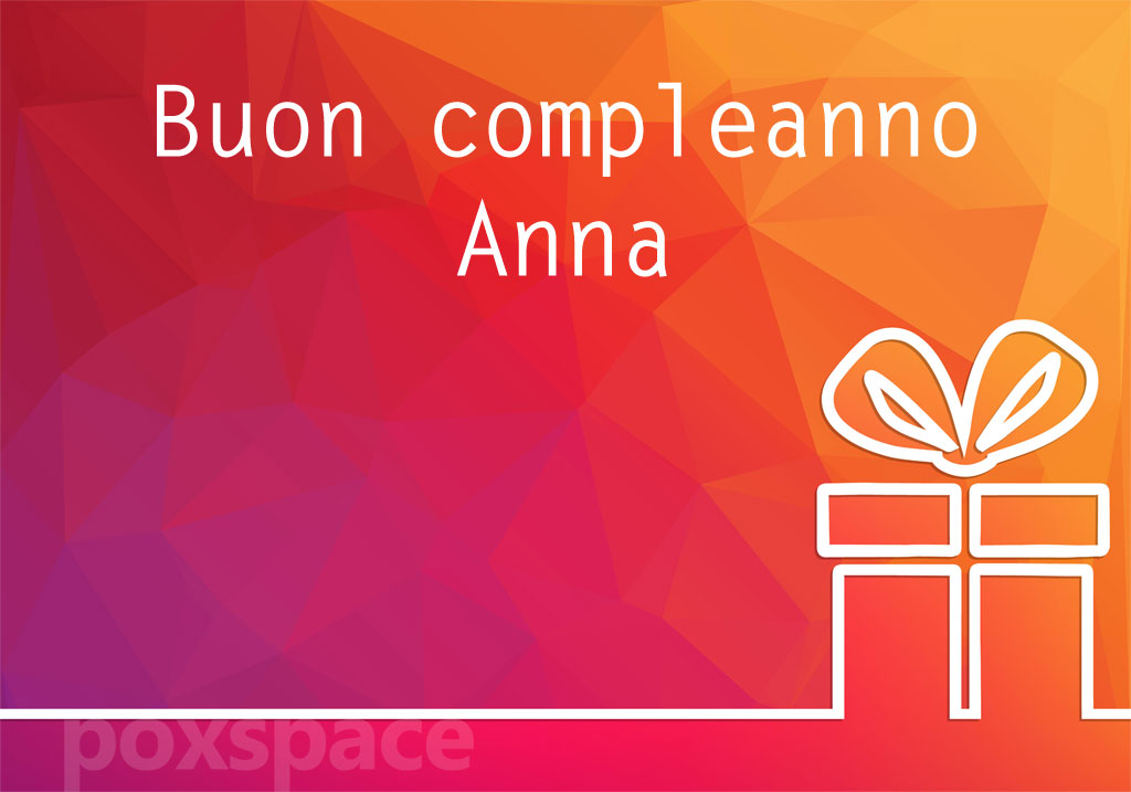 Auguri Di Buon Compleanno Anna – immagine di buon compleanno n. 157