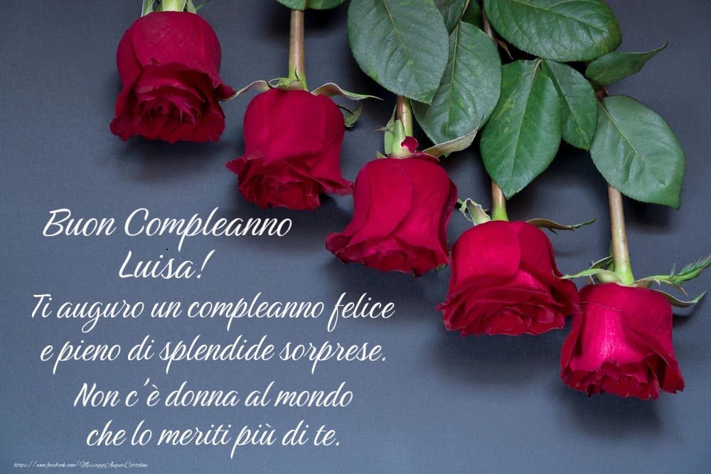 Buon compleanno Luisa – immagine di buon compleanno n. 8