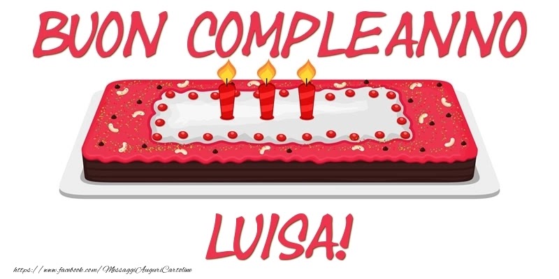 Buon compleanno Luisa – immagine di buon compleanno n. 119