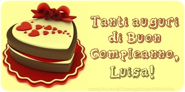Buon compleanno Luisa – immagine di buon compleanno n. 120
