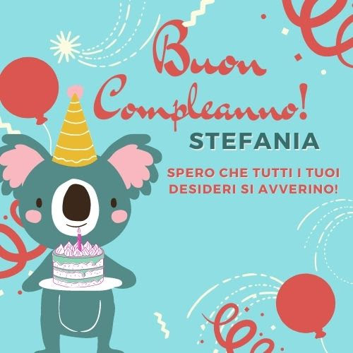 Buon compleanno Stefania – immagine di buon compleanno n. 48