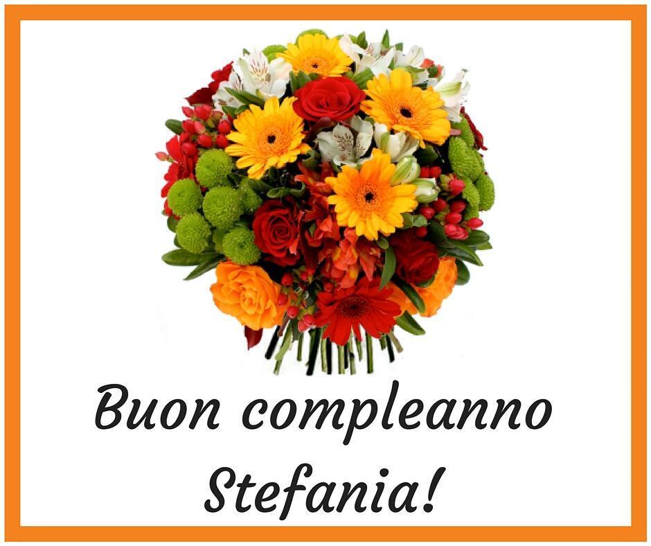 Buon compleanno Stefania – immagine di buon compleanno n. 17