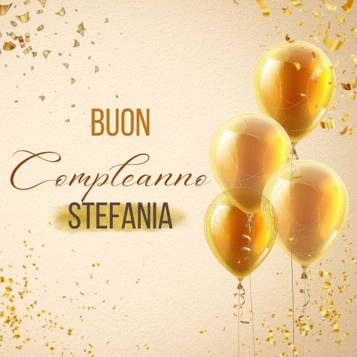 Buon compleanno Stefania – immagine di buon compleanno n. 31